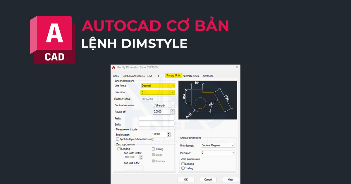 chỉnh dim trong CAD - Dimstyle AutoCAD - Tab Primary Units