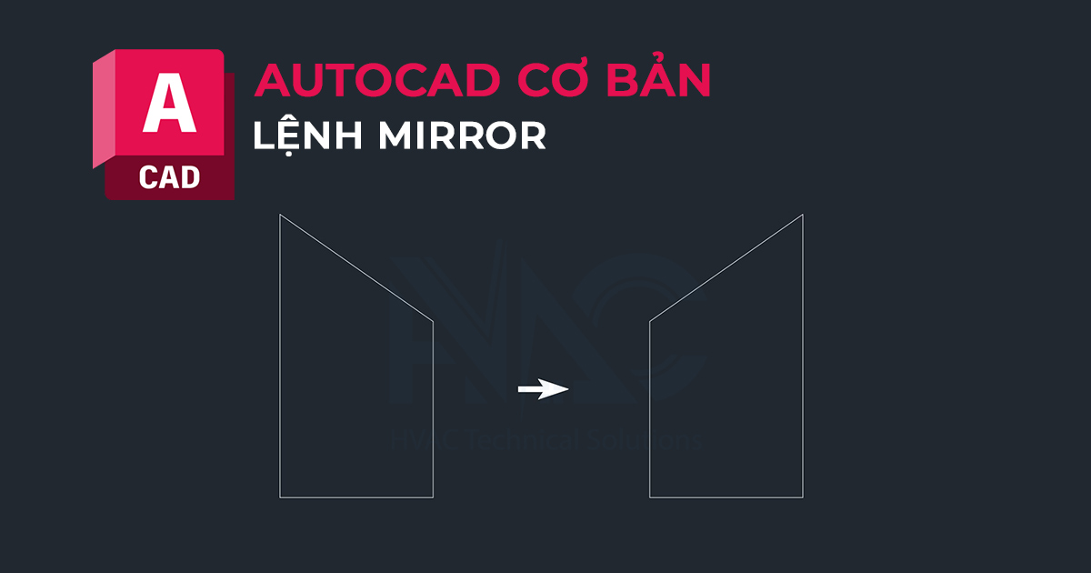 lệnh mirror trong CAD
