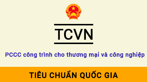 Tiêu chuẩn TCVN PCCC Công trình cho thương mại và công nghiệp