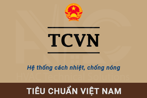 Tiêu chuẩn TCVN hệ thống cách nhiệt chống nóng