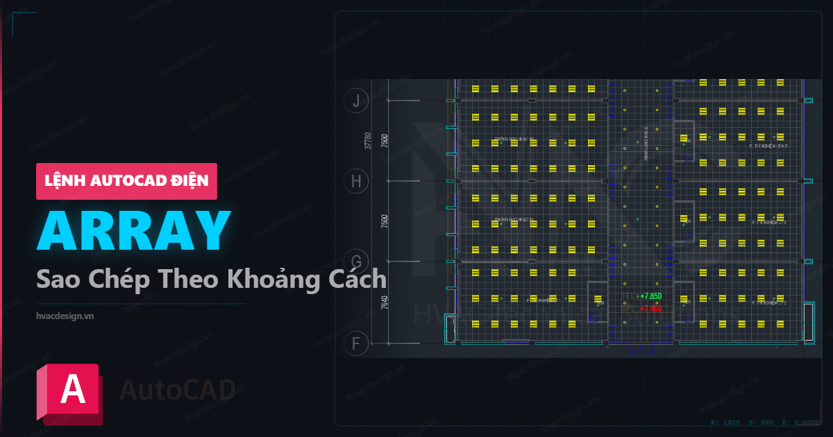 Lệnh ARRAY trong AutoCAD Electrical – rải đèn theo lưới trần trong bản vẽ điện công trình
