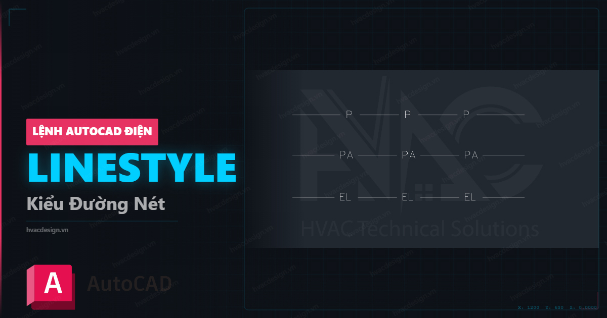 Lệnh LINESTYLE AutoCAD – tạo nét có chữ phân biệt hệ thống Power Lighting PA Earth trong bản vẽ điện
