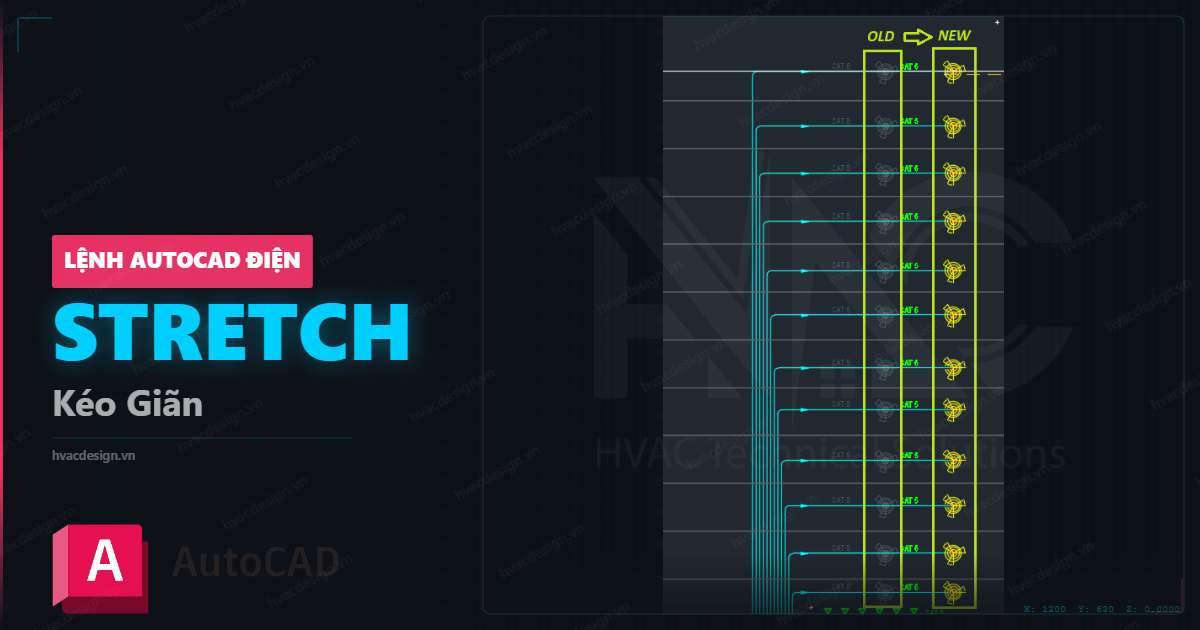Lệnh STRETCH AutoCAD – chỉnh khoảng cách đồng loạt nhiều đối tượng trong sơ đồ điện MEP